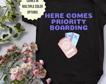 Here Comes Priority Boarding Funny Baby Airplane Travel Onesie Bodysuit | Funny Travel Baby Outfit, Airport Baby, Passport Baby Gift
