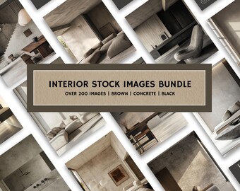 May include: A collage of images showcasing modern interior design with a focus on brown, concrete, and black elements. The images feature various rooms, including a living room with a sectional sofa, a kitchen with a wooden table, and a bedroom with a bed and nightstand. The text "INTERIOR STOCK IMAGES BUNDLE" and "OVER 200 IMAGES | BROWN | CONCRETE | BLACK" is displayed in the center of the collage.