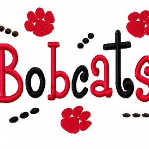 Bobcats Machine Embroidery Design 4x4 7x5 10x6 Team Instant Download Basketball Football Baseball Soccer Sports school mascot shirt bib baby