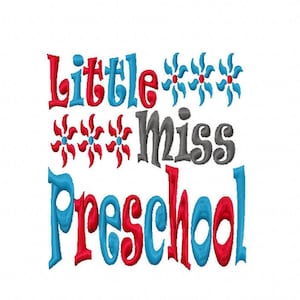 Little Miss Preschool Applique Machine Embroidery Design 4x4 5x7 6x10 Pre-K Instant Download shirt first day of school princess kindergarten