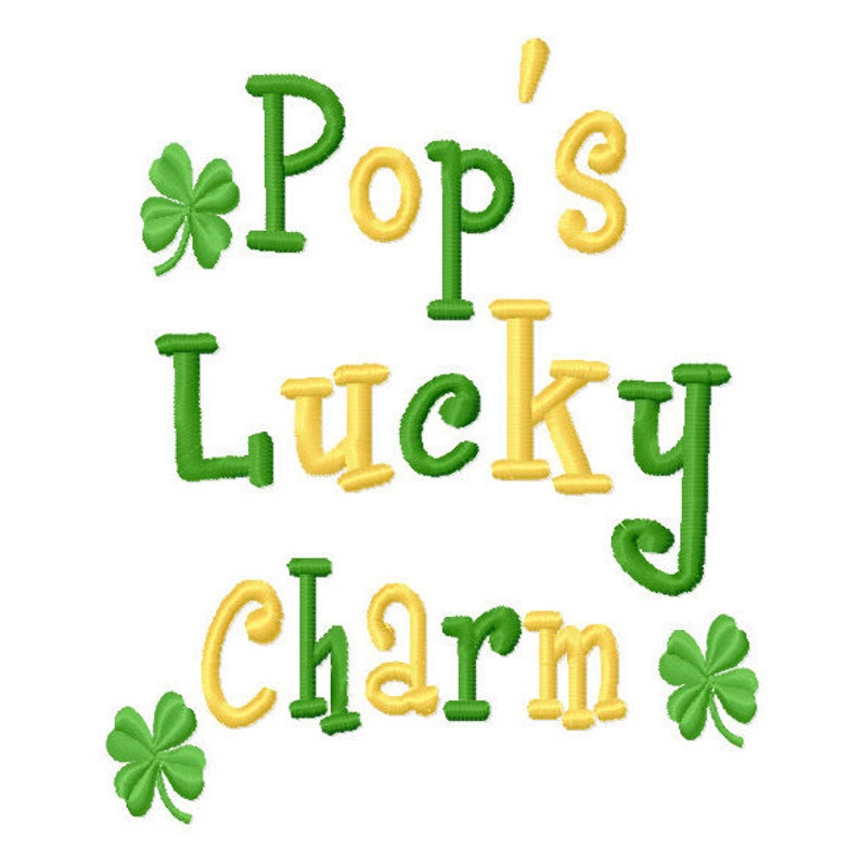 Download Pop's Lucky Charm 4x4 5x7 Machine Embroidery Design | Etsy