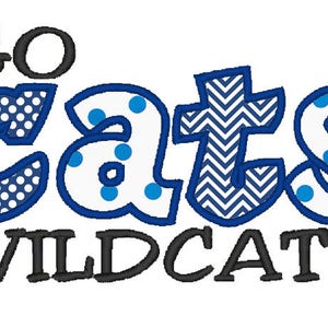 GO CATS Wildcats  4x4 7x5 10x6 Applique Machine Embroidery Design Team Instant Download Basketball Football Sport baby shower gift shirt bib