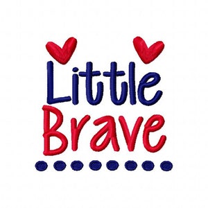 Little Brave Machine Embroidery Design 4x4 5x7 6x10 Team Instant Download Basketball Football Baseball Sports baby little girl boy