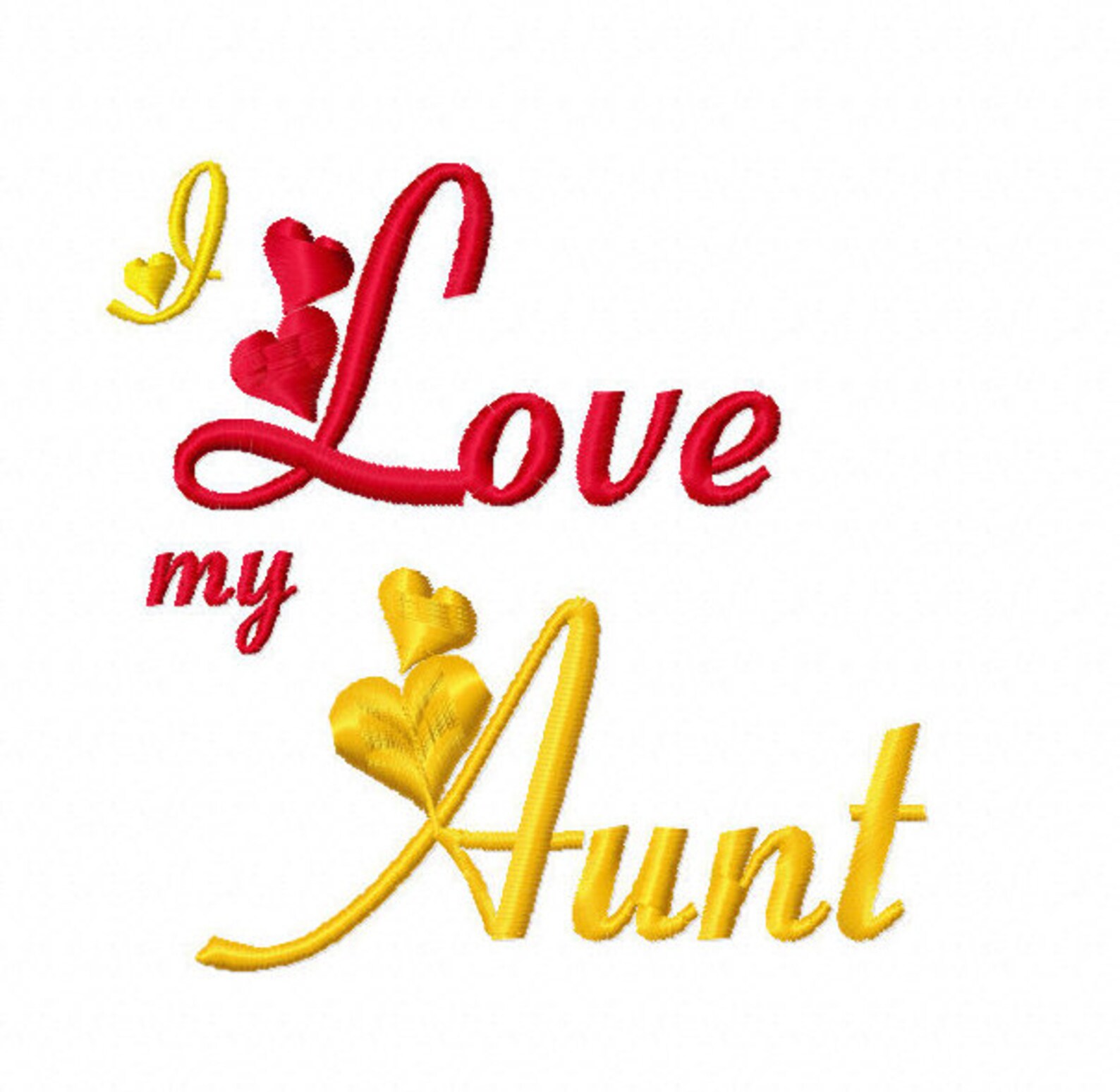 I Love My Aunt 4x4 5x7 6x10 MACHINE EMBROIDERY DESIGN Instant Etsy