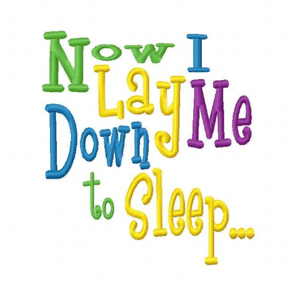 Now I Lay Me Down to Sleep Machine Embroidery Design 4x4 5x7 6x10 Instant Download Baby shower gift bib shirt wall bedroom prayer pray child