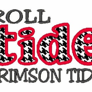 May include: A black and white houndstooth pattern graphic with the words "Roll Tide" and "Crimson Tide" in grey text.