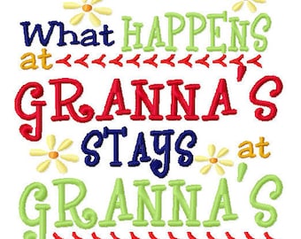 What Happens at Granna's stays at Granna's 4x4 5x7 6x10 Machine Embroidery Design Instant Download Grandmother Baby Shower Shirt bib gift