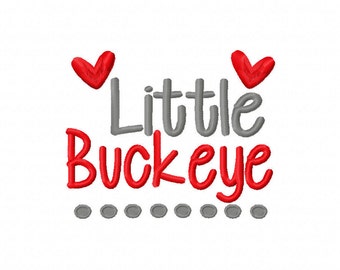 Little Buckeye Machine Embroidery Design 4x4 5x7 6x10 Team Instant Download Basketball Football Sports baby little girl boy