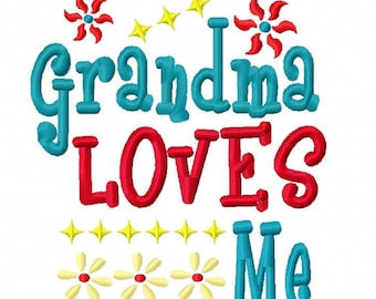 May include: Embroidered design with the text "Grandma Loves Me" in red and blue lettering. The design includes yellow stars and red and blue flowers.