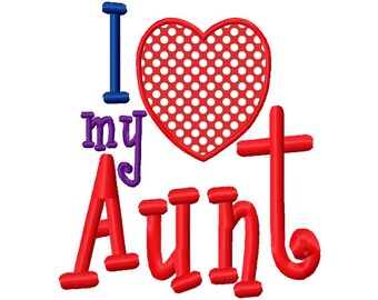 J'aime ma tante coeur Applique x x motif de broderie