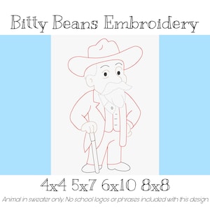 May include: An embroidery design featuring a cartoon illustration of a man in a suit and hat, holding a cane. The design is outlined in red on a white background, with the text "Bitty Beans Embroidery" at the top and size options at the bottom.