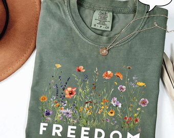 Comfort Colors® Freiheit Blumenhemd, USA Freiheit Sweatshirt, Vaterländischer Hoodie, Minimalistisches Freiheit T-Shirt, Freizeithemd, Frauen Freiheit Shirt