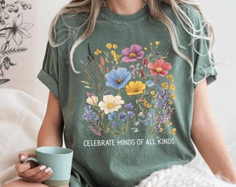 Camiseta con flores de concienciación sobre el autismo Comfort Colors®, Celebrando las mentes de todo tipo, Camiseta sobre neurodiversidad, Maestro de educación especial, Maestro de educación especial