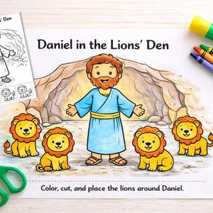 May include: A children's activity sheet titled "Daniel in the Lions' Den" featuring a cartoon illustration of Daniel and lions. Includes crayons, scissors, and a glue stick. The text reads "Color, cut, and place the lions around Daniel."