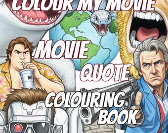 Colorea mi película: Libro para colorear con frases de películas, volumen 1