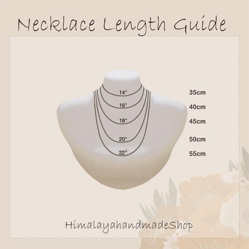 May include: A necklace length guide featuring a white mannequin bust displaying five chain necklaces of varying lengths. The text reads Necklace Length Guide, 14", 16", 18", 20", 22", 35cm, 40cm, 45cm, 50cm, 55cm, and HimalayahandmadeShop.
