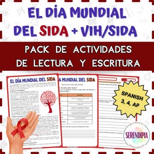 May include: A pack of Spanish reading and writing activities for World AIDS Day, with the text "El Día Mundial Del Sida + VIH/SIDA". The pack includes worksheets with text and illustrations, and a yellow starburst with "Spanish 3, 4, AP".