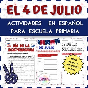 El 4 de Julio Dia de la Independencia Lectura Actividades | 4th of July Fourth of July Spanish Reading Comprehension Activities