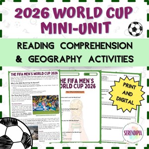 Puede incluir: Unidad didáctica sobre la Copa Mundial de 2026, con actividades de comprensión lectora y geografía. El diseño incluye un balón de fútbol y el texto "Print and Digital". Diseñado para fines educativos.