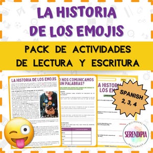 May include: A yellow and white educational resource titled "LA HISTORIA DE LOS EMOJIS" with the text "PACK DE ACTIVIDADES DE LECTURA Y ESCRITURA". Includes worksheets and a Spanish language sticker that says "SPANISH 2, 3, 4".