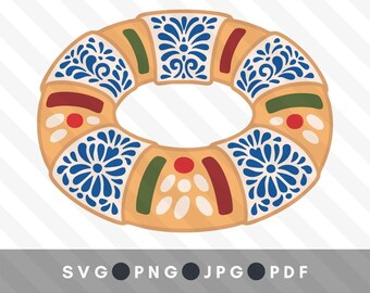Rosca de Reyes SVG | Talavera Rosca imprimable | Clipart Epiphanie mexicaine | Art du Jour des Rois Mages | Fichier de coupe Cricut | Décoration Dia de Reyes