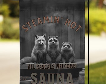 Drapeau de bienvenue Steamin' Hot Sauna