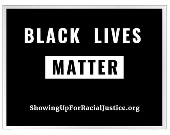 Black Lives Matter yard sign