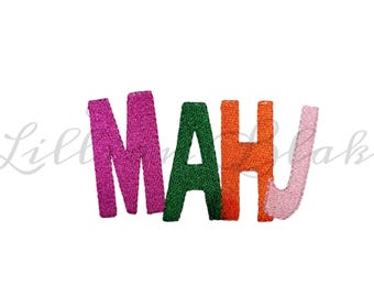 Mahj Font Machine Embroidery File Design (Digital Download)