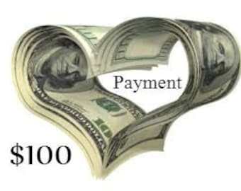 PAYMENT PLAN One Hundred Dollar PAYMENT