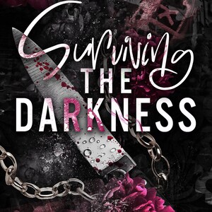 Surviving the Darkness