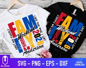 Family Weekend 2026 SVG PNG, Reunion Shirt Design (Digital Download)