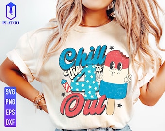 Chill The 4th Out SVG, Retro American Popsicle (Digital Download)
