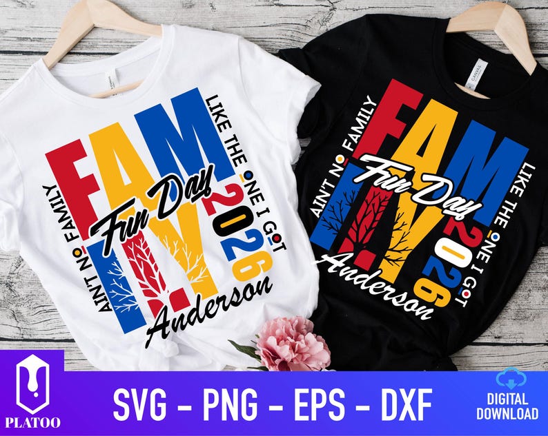 May include: Two t-shirts, one white and one black, with the words "FAM Fun Day 2026" in red, blue, and yellow. The shirts also have the phrases "Ain't No Family" and "Like The One I Got" in black and white.
