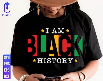 I am Black History SVG, Juneteenth PNG (Digital Download)