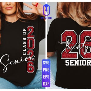 Senior Class of 2026 Svg, Senior 2026 Png, Senior Class of 2026 Svg, Graduation 2026 Svg, Senior Mom 2026 Svg, Senior 2026 Shirt