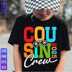 Cousin Crew 2025 Svg, Summer Cousin Crew Svg, Cousin Beach Vacation Svg, Family Reunion Svg, Family Cruise 2025 Svg, Cousin Squad Gift