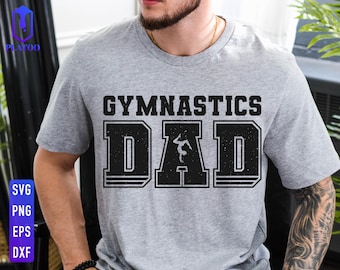 Gymnastics Dad (svg, png, eps, dxf) Files (Digital Download)