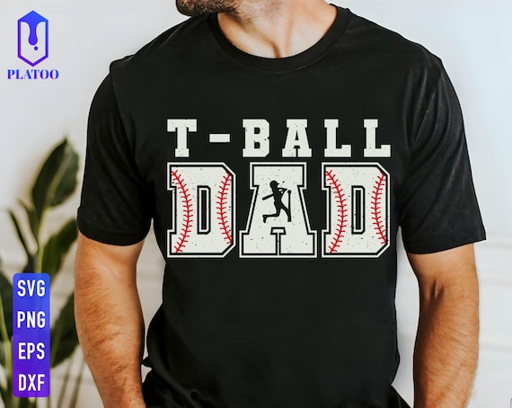 T-Ball Dad SVG, Sports Dad PNG, Shirt Design (Digital Download)