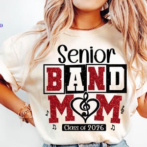 Senior Band Mom 2026 Svg, Cheer Band Svg, Band Mom Svg, Senior Mom 2026 Svg, Class of 2026 Svg, Marching Band Svg, Senior Band Svg