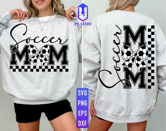 Soccer Mom SVG, Sports Game Day Shirt Design (Digital Download)