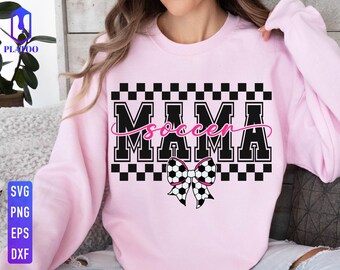 Soccer Mama SVG, Sports Mom Shirt Design (Digital Download)