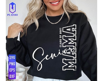Senior Mama 2027 SVG, Class of 2027 Mom Shirt Design (Digital Download)