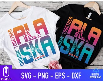 Alaska Cruise 2026 SVG, Family Trip Vacation Design (Digital Download)