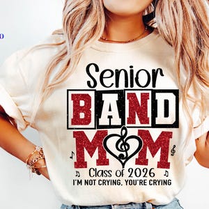 Senior Band Mom 2026 Svg, Cheer Band Svg, Band Mom Svg, Senior Mom 2026 Svg, Class of 2026 Svg, Marching Band Svg, Senior Band Svg