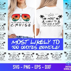Most Likely Cruise To Shirt Svg Bundle, Cruise Crew Svg, Family Cruise Svg, Funny Cruise Quotes, Cruise Vacation Svg, Family Cruise Shirts