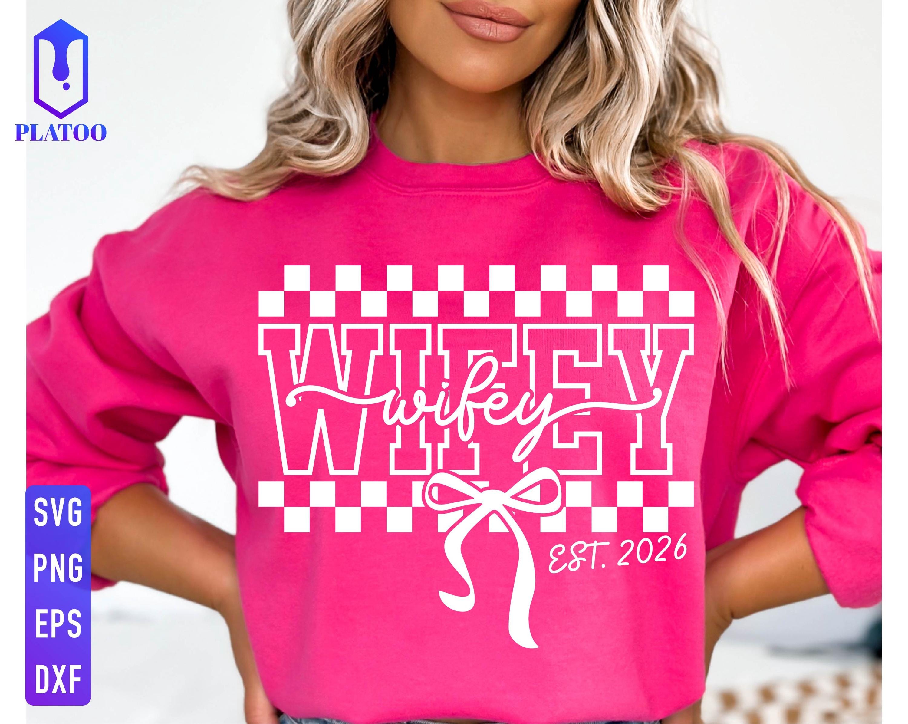 Wifey EST 2026 SVG PNG, Checkered Bow Newlywed, Gift for Wife ...