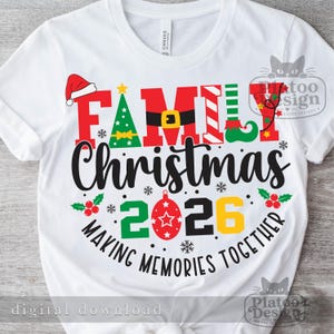 Familienweihnachten 2026 SVG PNG, Design für die Weihnachtscrew, Gemeinsam Erinnerungen schaffen, Passende Familienweihnachts-Shirts (Digitaler Download) Bild 5