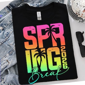 Spring Break 2026 SVG, Summer Vacation Png, Family Beach Trip Design (Digital Download)
