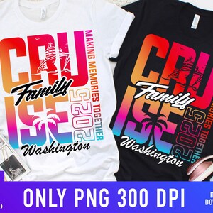 Family Cruise 2025 Png, Family Cruise Png, Family Vacation Summer, Cruise 2025 Png, Family Vacation 2025 Png, Family Cruise Shirts Png