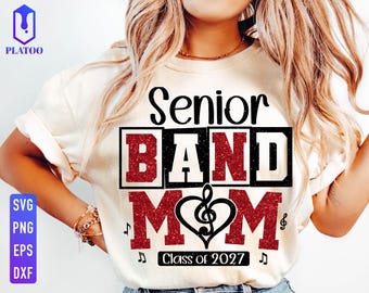 Senior Band Mom 2027 SVG, Cheer Band Design (Digital Download)